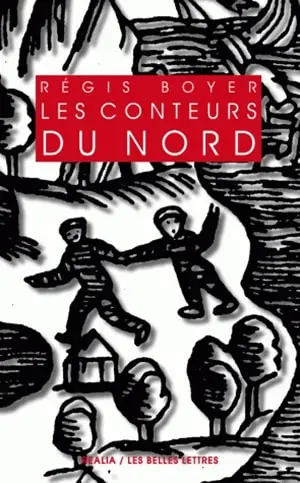 Les conteurs du Nord : essai sur le conte populaire scandinave