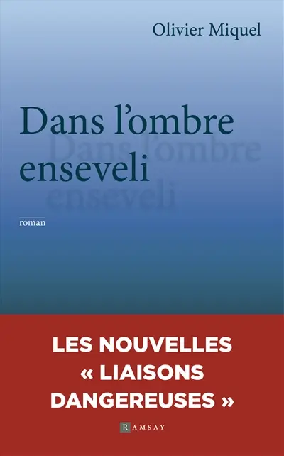 Dans l'ombre enseveli