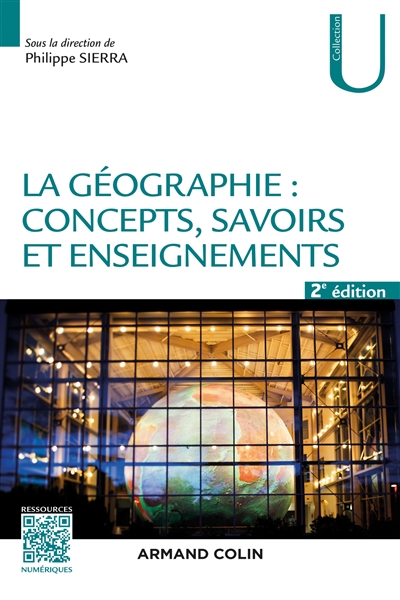 La géographie : concepts, savoirs et enseignements