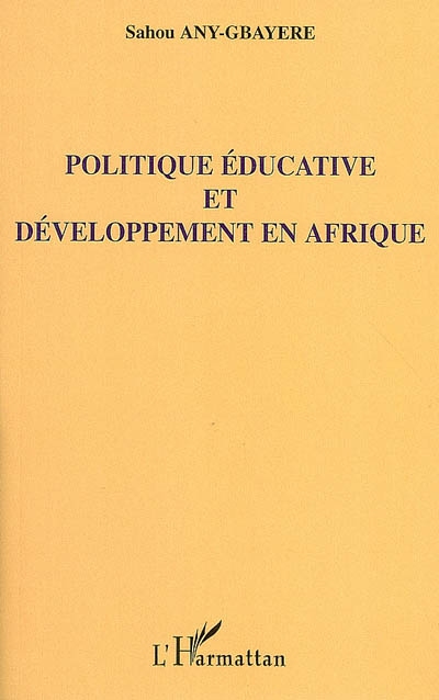 Politique éducative et développement en Afrique
