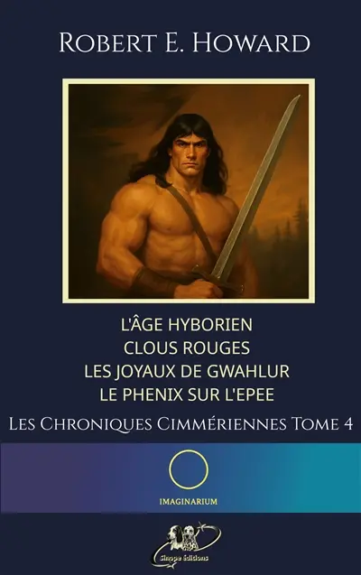 Conan, les chroniques Cimmériennes : Tome 4