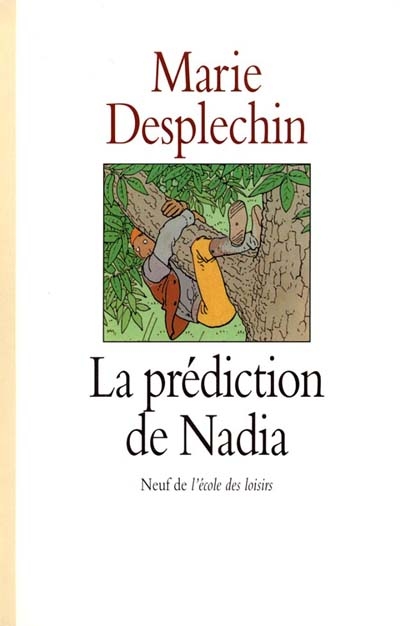 La prédiction de Nadia