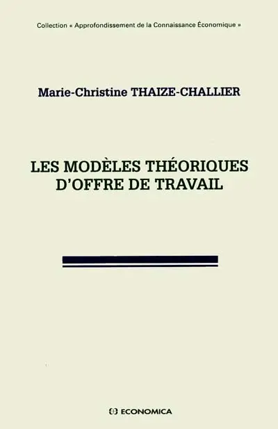 Les modèles théoriques d'offre de travail