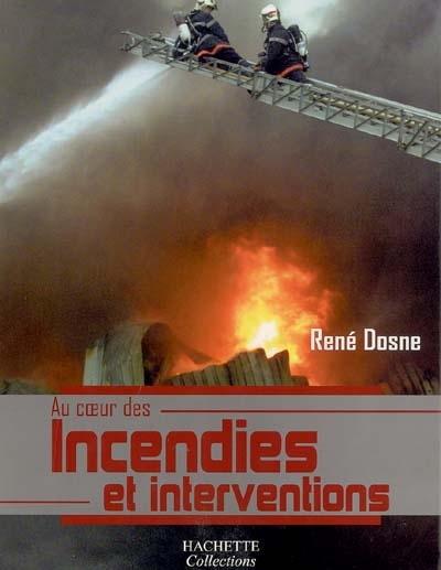 Incendies et interventions