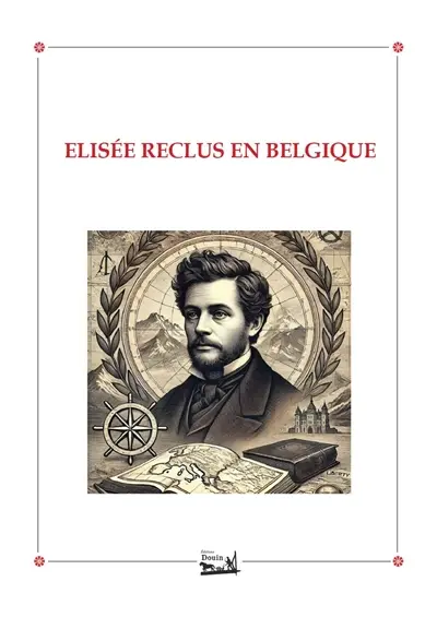 ELISEE RECLUS EN BELGIQUE