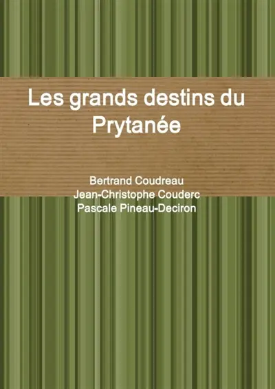 Les grands destins du Prytanée
