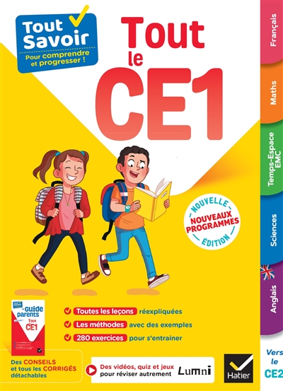 Tout le CE1 : tout savoir...