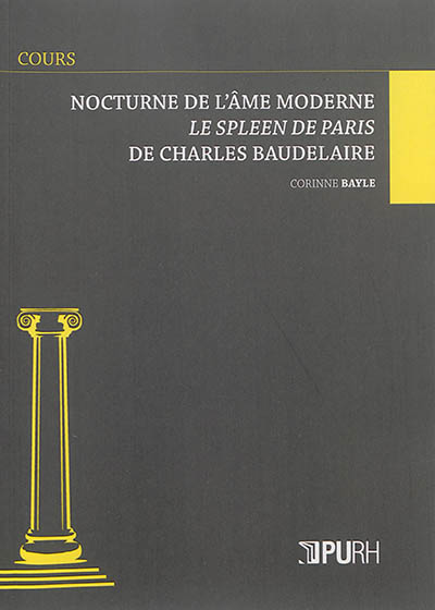 Nocturne de l'âme moderne : le Spleen de Paris de Charles Baudelaire