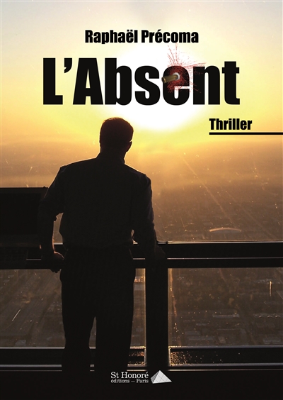 L'absent : thriller