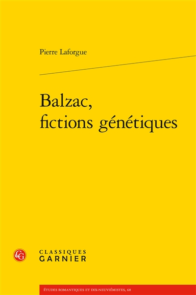 Balzac, fictions génétiques