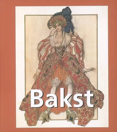 Bakst : 1866-1924