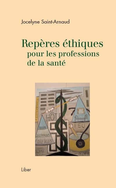 Repères éthiques pour les professions de la santé