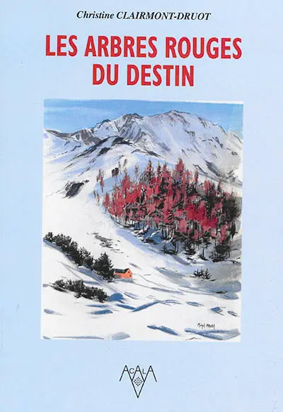 Les arbres rouges du destin