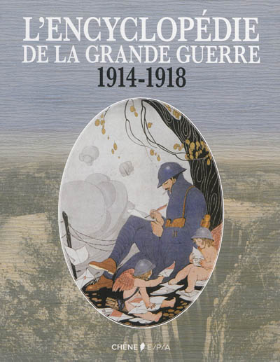 L'encyclopédie de la Grande Guerre, 1914-1918