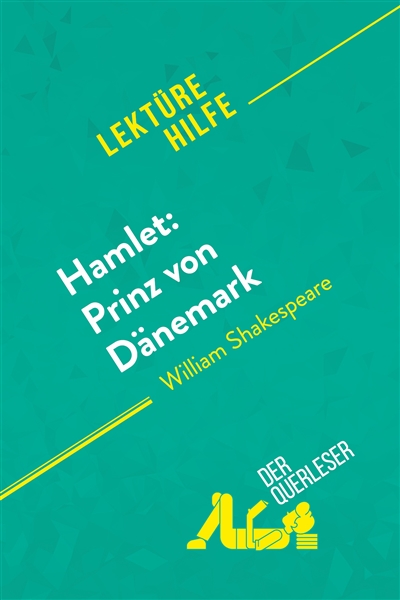 Hamlet : Prinz von Dänemark...