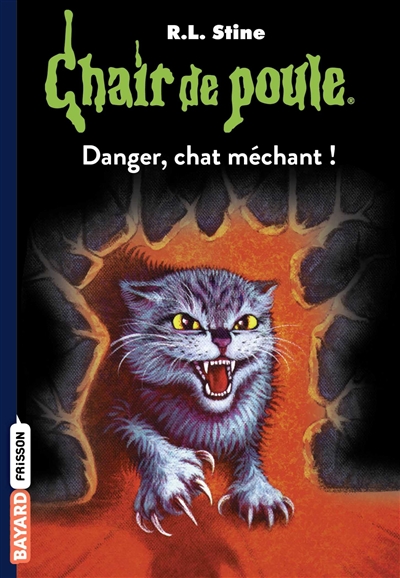 Chair de poule-tome45: danger, chat méchant!