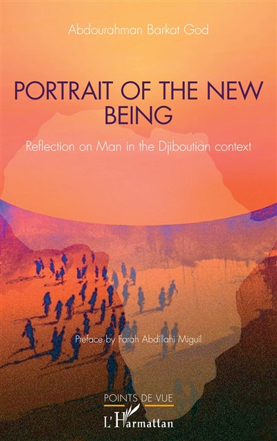 Portrait of the new being : reflection on man in the Djiboutian context