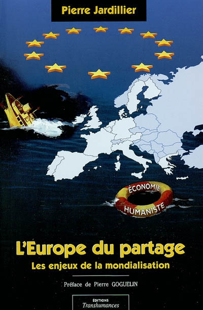L'Europe du partage : les enjeux de la mondialisation