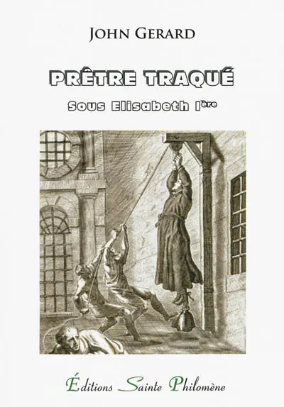 Prêtre traqué sous Elisabeth Ière