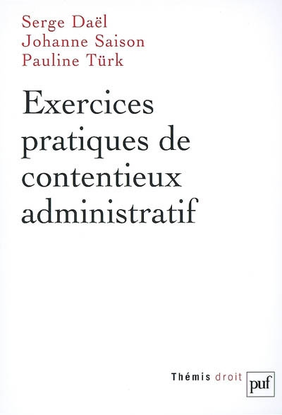 Exercices pratiques de contentieux administratif