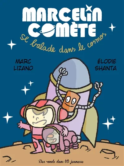 Marcelin Comète se balade dans le cosmos