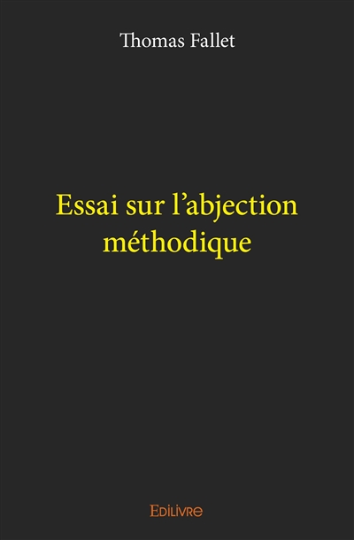 Essai sur l'abjection...