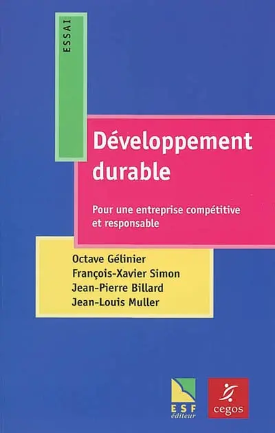 Développement durable : pour une entreprise compétitive et responsable