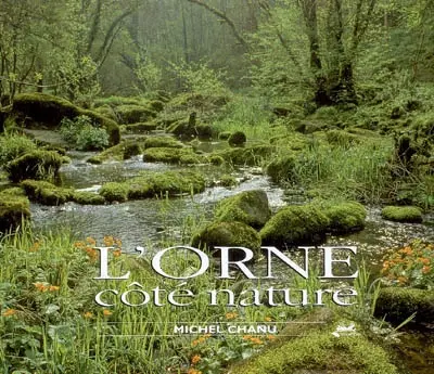 L'Orne côté nature