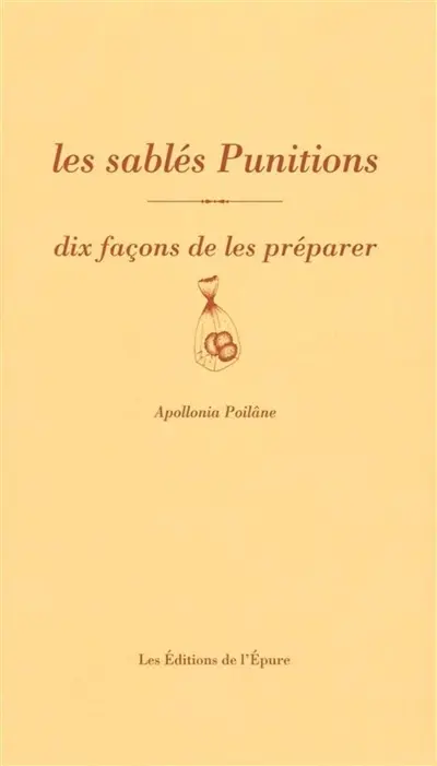 Les sablés Punitions : dix façons de les préparer