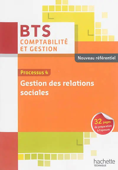 Gestion des relations sociales : processus 4 : nouveau référentiel