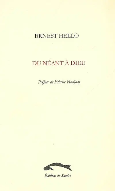 Du néant à Dieu