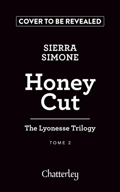The Lyonesse trilogy. Vol. 2. Honey cut
