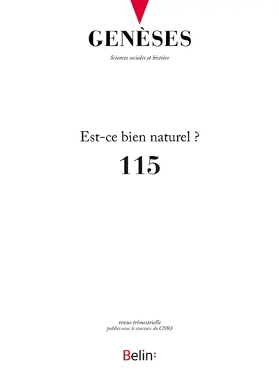 Genèses, n° 115. Est-ce bien naturel ?