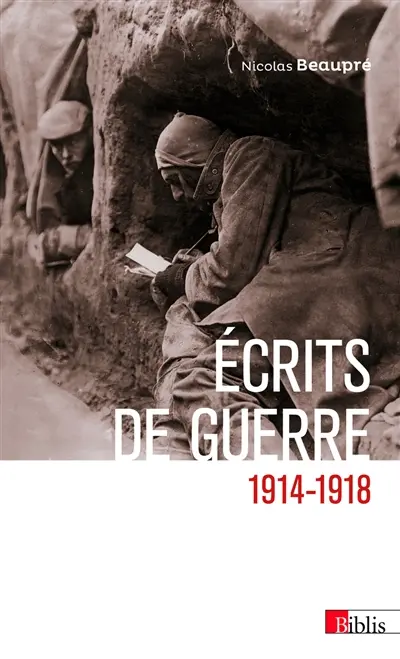 Ecrits de guerre, 1914-1918