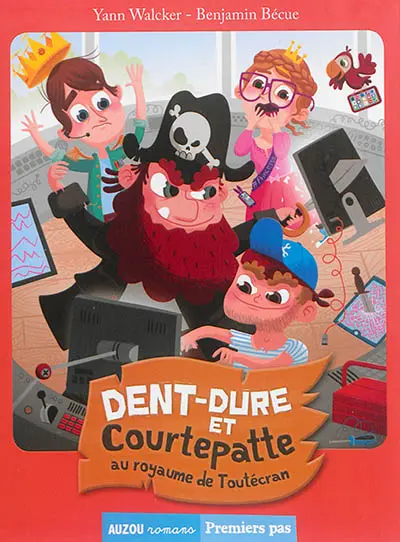 Dent-Dure et Courtepatte au royaume de Toutécran