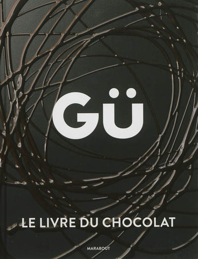 Gü, le livre du chocolat