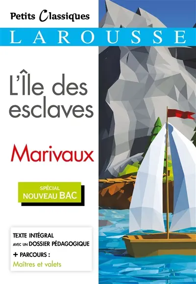 L'île des esclaves : spécial nouveau bac