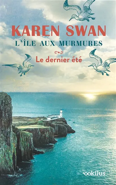 L'île aux murmures. Vol. 1. Le dernier été