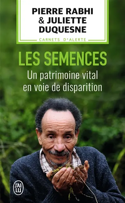 Les semences : un patrimoine vital en voie de disparition