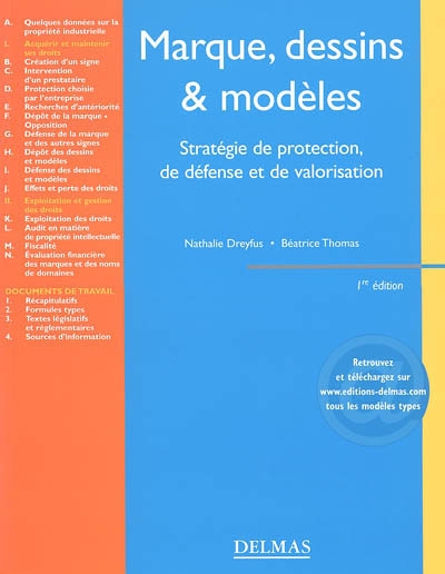 Marques, dessins et modèles : stratégie de protection, de défense et de valorisation