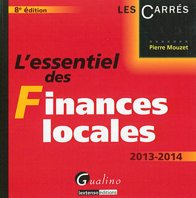 L'essentiel des finances locales : 2013-2014