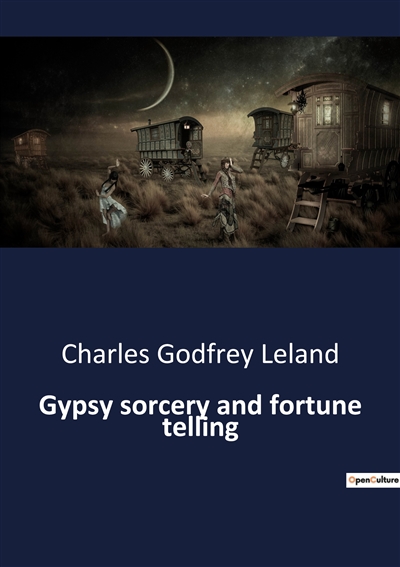 Gypsy sorcery and fortune...