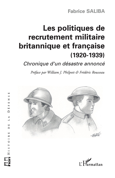 Les politiques de recrutement militaire britannique et française (1920-1939) : chronique d'un désastre annoncé
