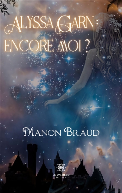 Alyssa Garn : encore moi ?