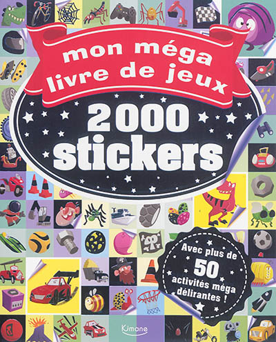 Mon méga livre de jeux : 2.000 stickers