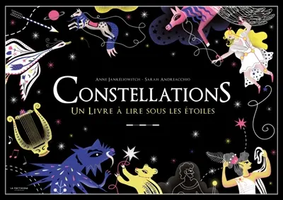 Constellations : un livre à lire sous les étoiles