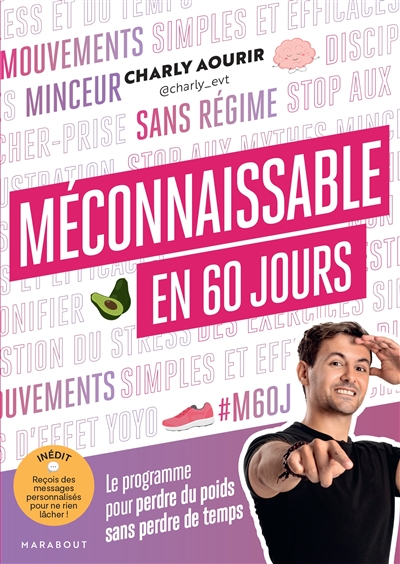 Méconnaissable en 60 jours...