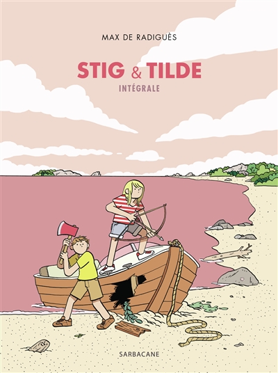 Stig & Tilde : intégrale