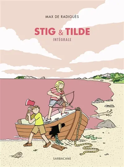 Stig & Tilde : intégrale