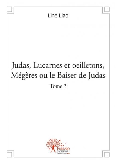 Judas, lucarnes et oeilletons, mégères ou le baiser de judas : Mémoires vives, journal d’une crise